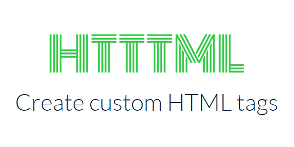 HTTTML: Generador De Etiquetas HTML Personalizadas