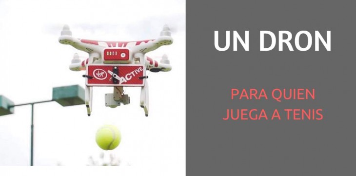 Un dron diseñado para ayudar a jugadores de tenis – Bienestar Institucional