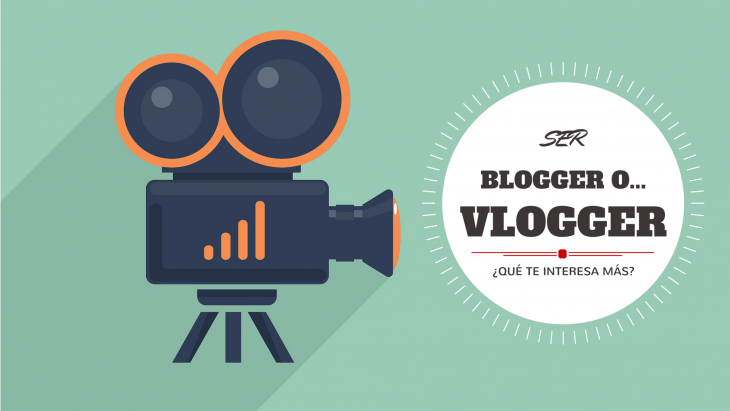 Blogger o Vlogger o Video Blogger