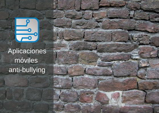 aplicaciones anti bullying