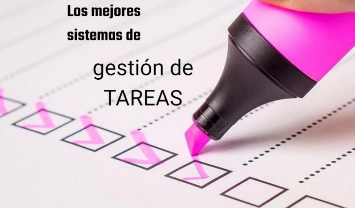 Los 5 Mejores Sistemas De Gestión De Tareas 0655