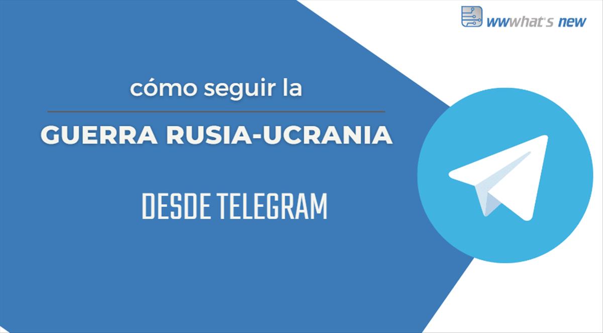 telegram rusia ucrania