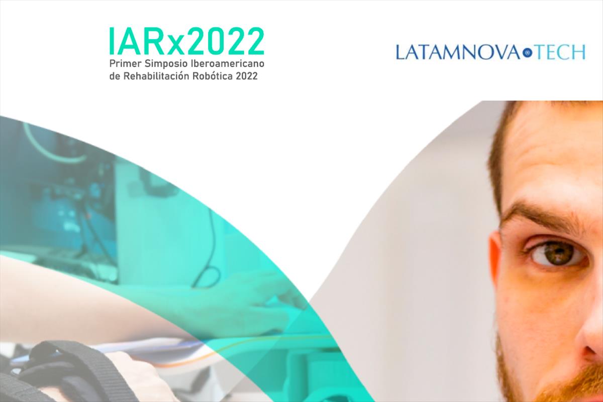 IARX2022, evento online gratuito para aprender más sobre Rehabilitación Robótica