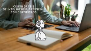 Un curso gratis de Inteligencia Artificial para empresas, en español y ...