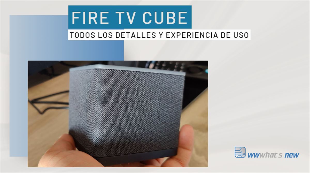 Amazon Fire TV Cube, mi experiencia y todos los detalles