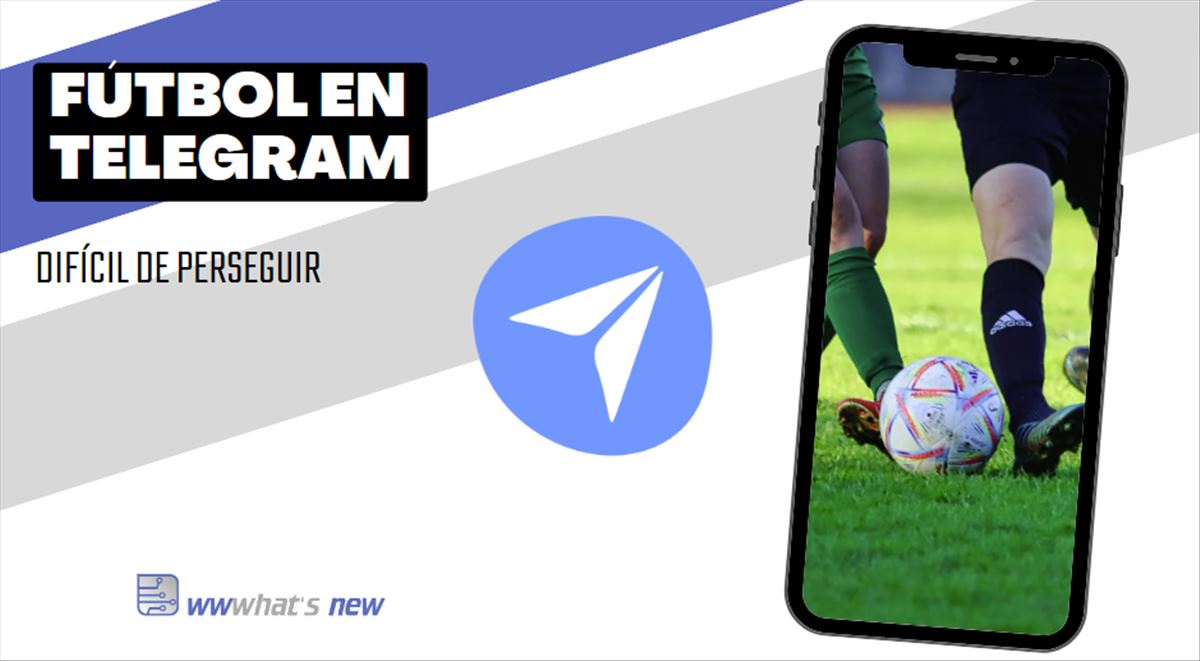 Lo de ver partidos de fútbol por Telegram no es tan fácil, pero sí es posible