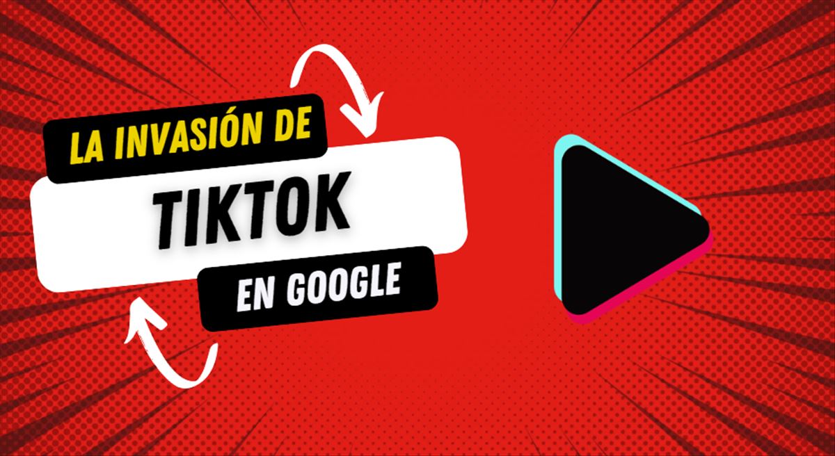 TikTok invade Google y ocupa los primeros puestos con 70 millones de enlaces inútiles