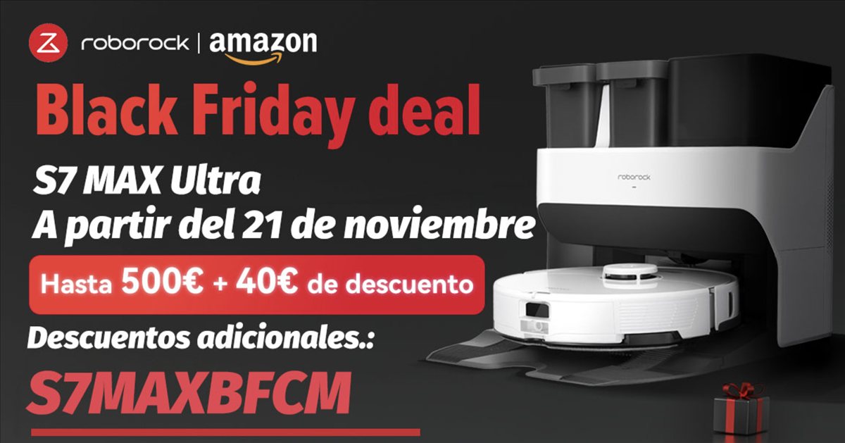 Roborock Black Friday: ¡Grandes descuentos en los modelos S7 Max Ultra y S8!