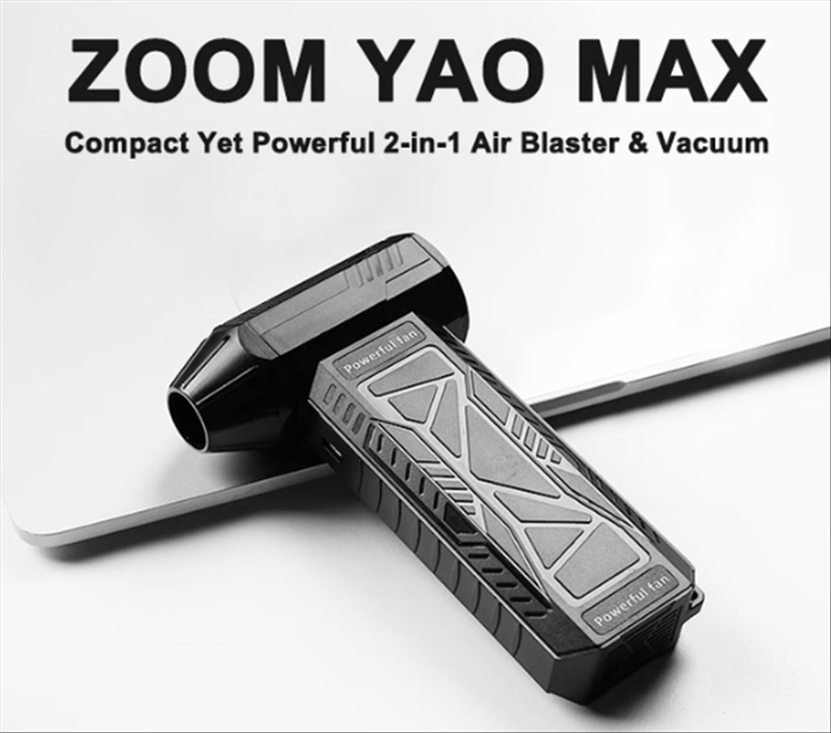 ZoomYao Max: ¿El soplador y aspirador definitivo?